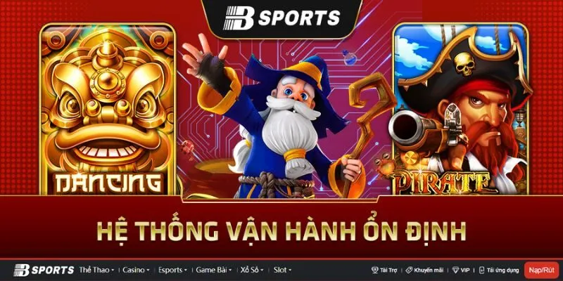 Với nhiều ưu thế vượt trội, Bsport ngày càng khẳng định vị thế của mình