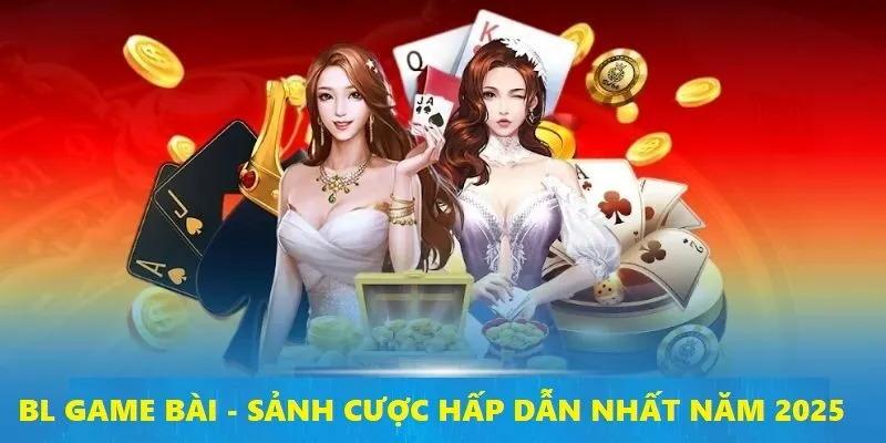 BL Game Bài
