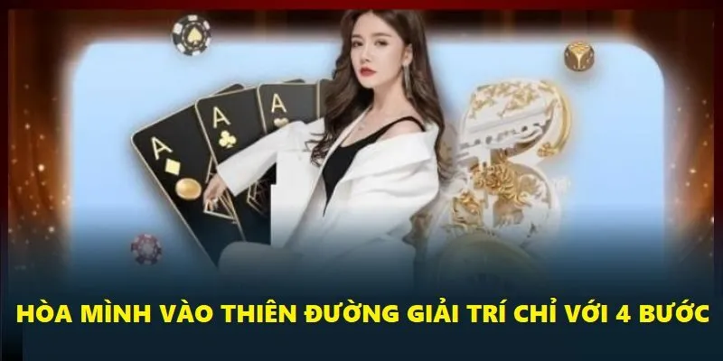 Bạn sẽ sẵn sàng hòa mình vào thiên đường giải trí M Game Bài chỉ với 4 bước
